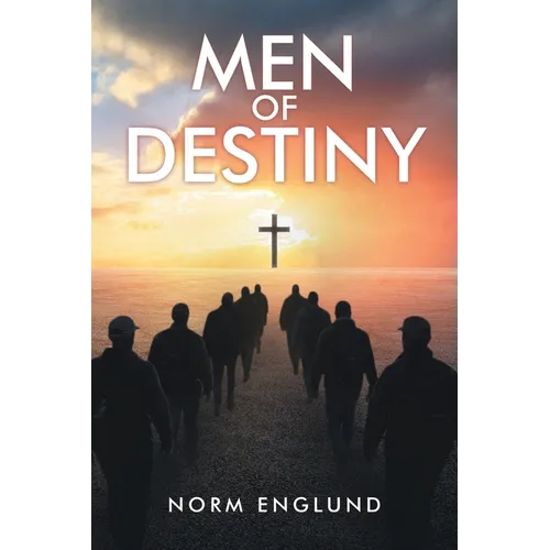 Men of Destiny