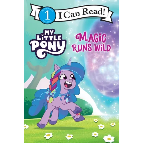 My Little Pony: Magic Runs Wild