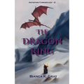 The Dragon King: Book 2