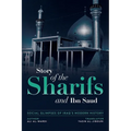 Social Glimpses of Iraq's Modern History- Story of the Sharifs and Ibn Saud