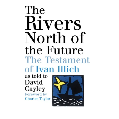 The Rivers North of the Future