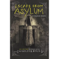 Escape from Asylum