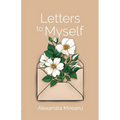 Letters to Myself