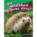 ¿Qué necesitan los seres vivos? (What Do Living Things Need?)