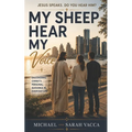 My Sheep Hear My Voice