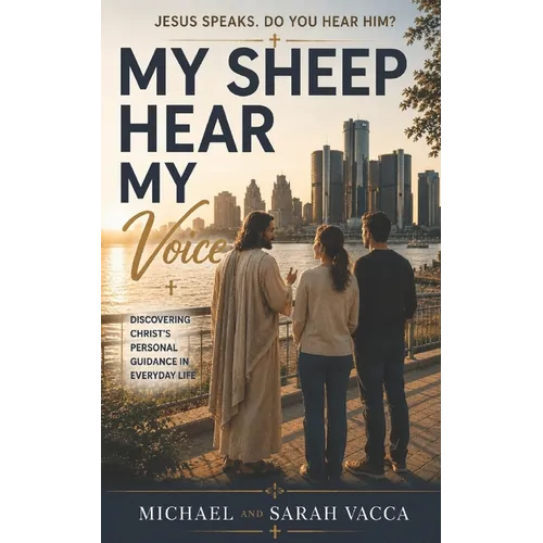 My Sheep Hear My Voice