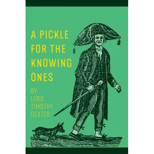 A Pickle for the Knowing Ones