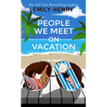 People We Meet on Vacation