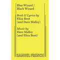 Blue Wizard / Black Wizard
