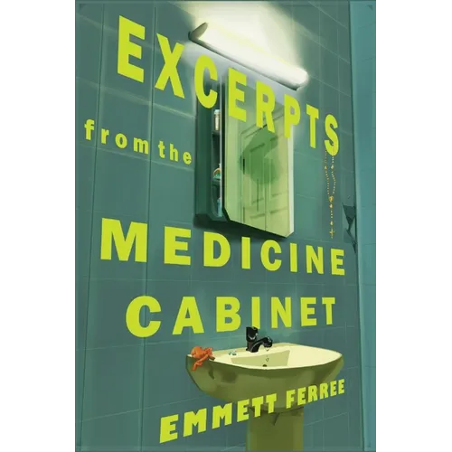 Excerpts From the Medicine Cabinet