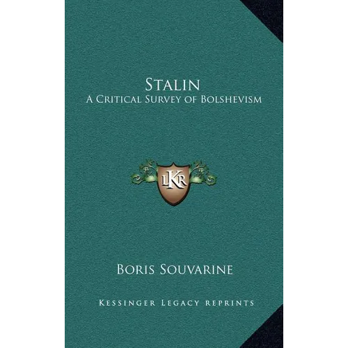 Stalin: A Critical Survey of Bolshevism
