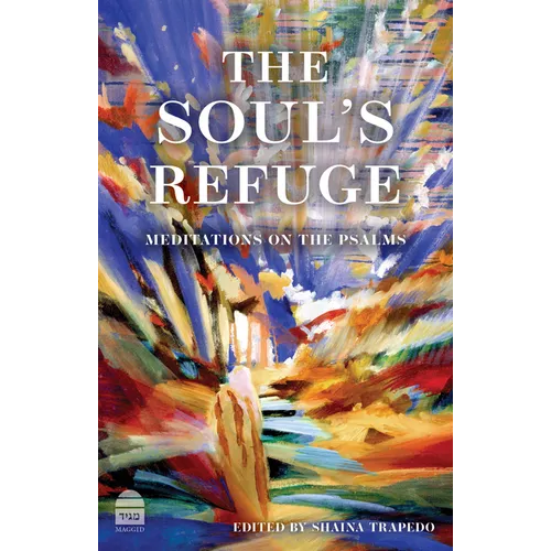 The Soul's Refuge: Meditations on the Psalms