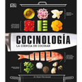 Cocinología (the Science of Cooking): La Ciencia de Cocinar