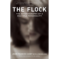 The Flock: The Autobiography of a Multiple Personality