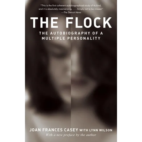 The Flock: The Autobiography of a Multiple Personality