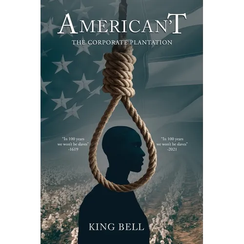 American't: The Corporate Plantation