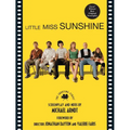 Little Miss Sunshine: The Shooting Script