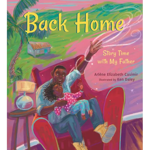 Back Home: Story Time with My Father