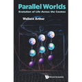 Parallel Worlds: Evolution of Life Across the Cosmos