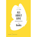 All about Love American Classics Edition: New Visions