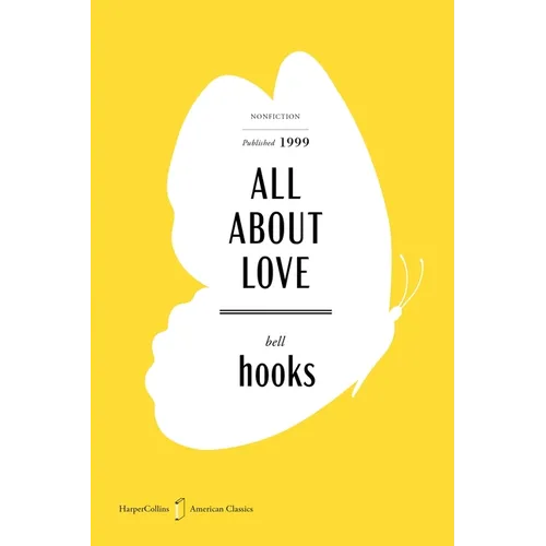 All about Love American Classics Edition: New Visions