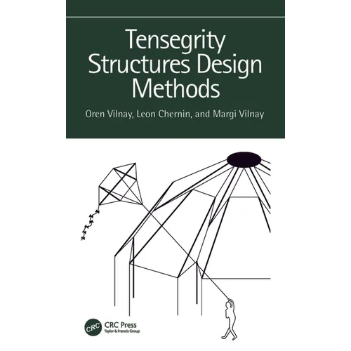 Tensegrity Structures Design Methods