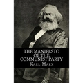 The Manifesto of the Communist Party