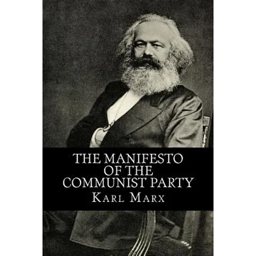 The Manifesto of the Communist Party