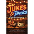 Jukes and Tonks