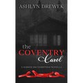 The Coventry Carol: A Darker MM Christmas Novella