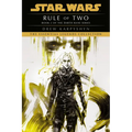 Rule of Two: Star Wars Legends (Darth Bane)
