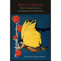 Hollywood, the Dream Factory: An Anthropologist Looks at the Movie-Makers