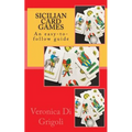 Sicilian Card Games: An easy-to-follow guide