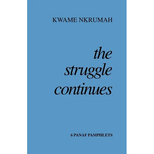 The Struggle Continues