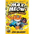 Max Meow 5: Attack of the Zombees: (A Graphic Novel)