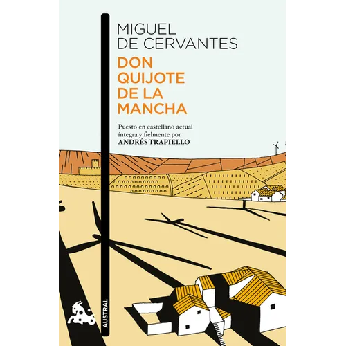 Don Quijote de la Mancha / Don Quixote