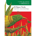 A lomo de cuento por México: el pájaro verde