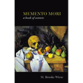 Memento Mori: a book of sonnets