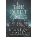 The Quiet Ones