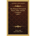 The Memoirs Of General Turner Ashby And His Compeers (1867)