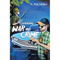Surviving War and Crime: From the War in Vietnam to Crime on Our Streets