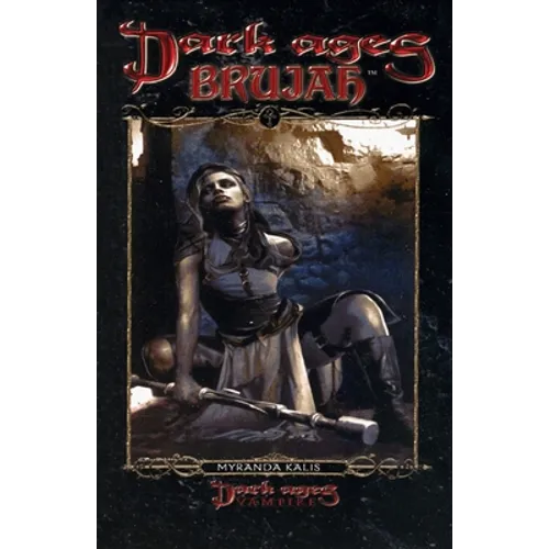 Dark Ages Brujah: Book 8 of the Dark Ages Clan Novel Saga