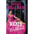 Wicked and the Wallflower: The Bareknuckle Bastards Book I