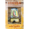 Sonora: An Intimate Geography