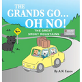 The Grands Go - Oh No!: The Great Smoky Mountains
