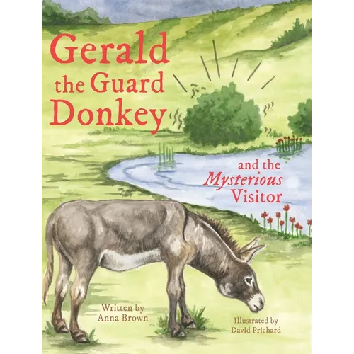 Gerald the Guard Donkey and the Mysterious Visitor
