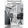 Harold Greenwood and the Kidwelly Poisoning