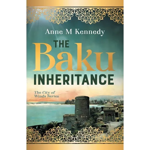 The Baku Inheritance