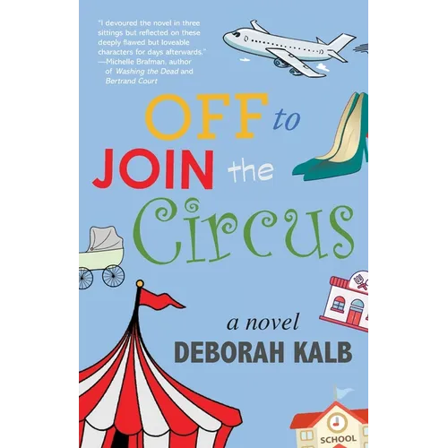 Off to Join the Circus