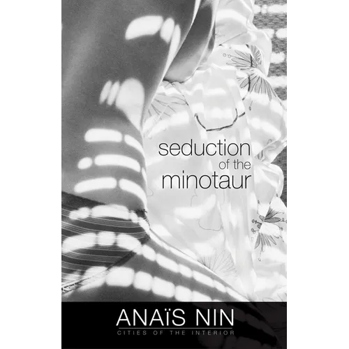 Seduction of the Minotaur